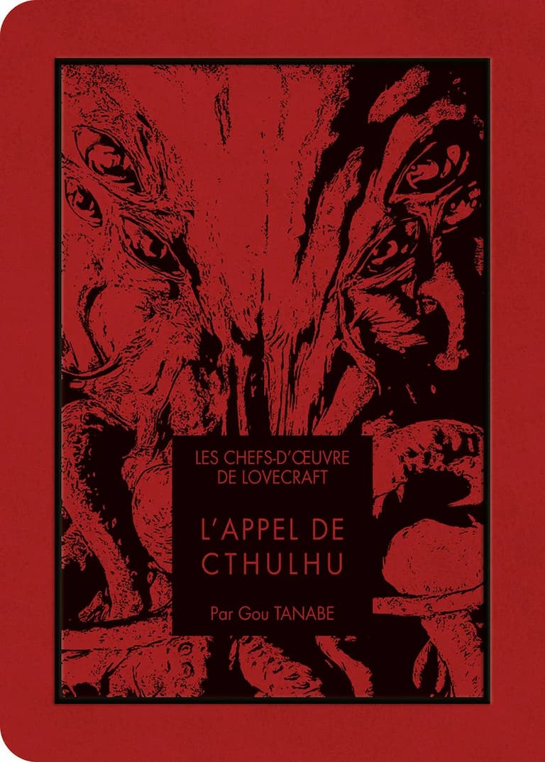 Les chefs d'oeuvre de - L'Appel de Cthulhu