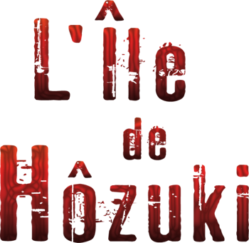 L'Île de Hôzuki