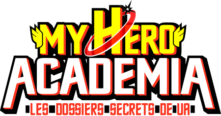 My Hero Academia Les dossiers secrets de UA