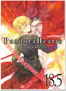 Pandora Hearts T18.5 Guide Officiel