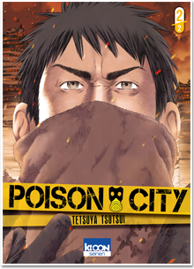 Poison City T02