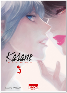 Kasane - La Voleuse de visage T05