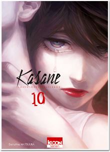 Kasane - La Voleuse de visage T10