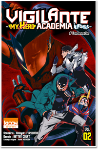 Vigilante – My Hero Academia Illegals – T02