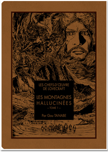 Les Montagnes hallucinées T01