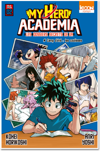 My Hero Academia – Les dossiers secrets de UA T02