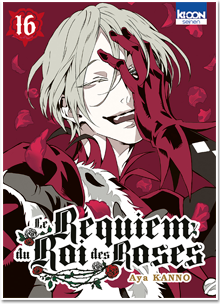 Le Requiem du Roi des Roses T16