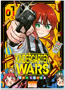 Kindergarten Wars T01