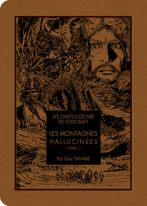 Les Montagnes hallucinées - Tome 1