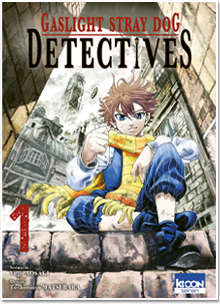 Gaslight Stray Dog Detectives T01